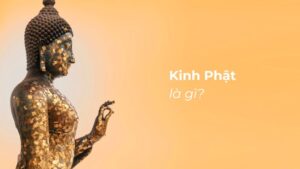 Kinh Phật là gì?