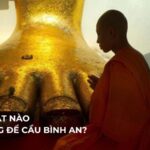 Kinh Phật nào nên tụng để cầu bình an?